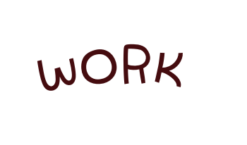 work
